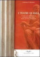 I teatri di Igea di Francesca Matricoti edito da Italian University Press