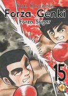 Forza Genki! Forza Sugar vol.15 di Yuu Koyama edito da Goen