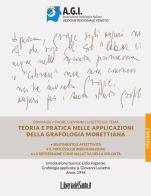 Teoria e pratica nelle applicazioni della grafologia Morettiana vol.2 di Lidia Fogarolo, Giovanni Luisetto edito da LibreriadelSanto.it