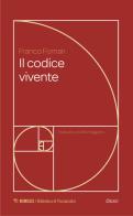 Il codice vivente. Femminilità e maternità nei sogni delle madri in gravidanza di Franco Fornari edito da Mimesis