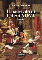 Il batiscafo di Casanova di Stefano De Sanctis edito da Tabula Fati