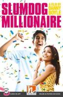 Slumdog Millionaire. Helbling Readers - Movies. Registrazione in inglese britannico. Level B1. Con Audio on App edito da Helbling