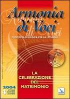 Armonia di voci (2004). Con CD Audio vol.4 edito da Elledici