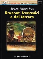 Racconti fantastici e del terrore di Edgar A. Poe edito da Piemme