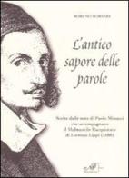 L' antico sapore delle parole edito da Masso delle Fate