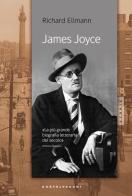 James Joyce di Richard Ellmann edito da Castelvecchi