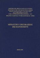 Miniature e decorazioni dei manoscritti edito da Ist. Centrale Catalogo Unico