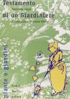 Testamento di un giardiniere di Gertrude Jekyll edito da Franco Muzzio Editore