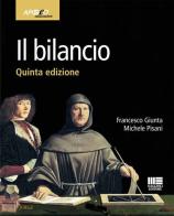 Il bilancio di Francesco Giunta, Michele Pisani edito da Maggioli Editore