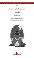 Il pastore-Le berger di Théophile Gautier edito da Leone
