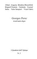 Georges Perec trent'anni dopo edito da In Riga Edizioni