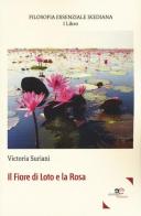 Filosofia essenziale ikediana vol.1 di Victoria Suriani edito da Europa Edizioni