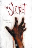 The secret. Ediz. italiana di Mike Richardson edito da Renoir Comics