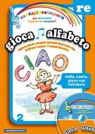 Cantagiocaimpara. Con CD Audio vol.2 di Dolores Olioso edito da Azzurra Publishing