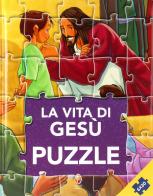 La vita di Gesù. Puzzle edito da Editrice Shalom