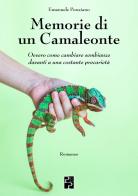 Memorie di un camaleonte di Emanuele Ponziano edito da Persiani