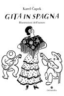 Gita in Spagna di Karel Capek edito da In Transito