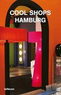 Cool shops Hamburg edito da TeNeues