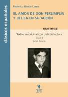 Amor de Don Perlimplín con Belisa en su jardín. Clasicos españoles. Con CD Audio di Federico García Lorca edito da Clitt