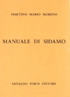 Manuale di Sidamo di M. Mario Moreno edito da Forni