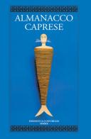 Almanacco caprese vol.16-17 edito da Edizioni La Conchiglia
