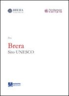 Brera sito UNESCO edito da Sestante