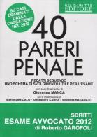 40 pareri penali. Redatti seguendo uno schema di svolgimento utile per l'esame edito da Neldiritto Editore