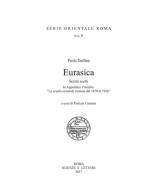Eurasica. Scritti scelti di Paolo Daffinà edito da Scienze e Lettere
