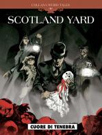 Scotland Yard. Weird tales vol.5 edito da Editoriale Cosmo