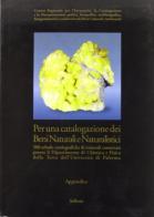 Per una catalogazione di beni naturali e naturalistici di Valeria Calandra edito da Sellerio