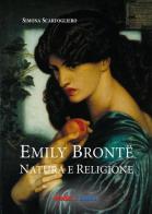 Emily Brontë. Natura e religione di Simona Scarfogliero edito da Mediabooks