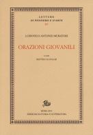 Orazioni giovanili di Lodovico Antonio Muratori edito da Edizioni di Storia e Letteratura