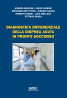 Diagnostica differenziale della dispnea acuta in pronto soccorso edito da Sintex Editoria