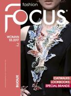 Fashion Focus Woman S/S (2017). Ediz. bilingue vol.2 edito da Publishfor