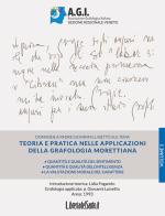 Teoria e pratica nelle applicazioni della grafologia morettiana vol.1 di Lidia Fogarolo, Giovanni Luisetto edito da LibreriadelSanto.it
