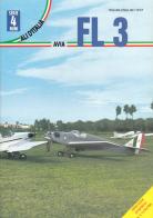 Avia FL 3. Ediz. italiana e inglese di Giorgio Apostolo edito da La Bancarella Aeronautica