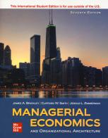 Managerial economics and organizational architecture edito da McGraw-Hill Education