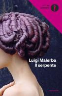 Il serpente di Luigi Malerba edito da Mondadori