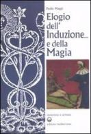 Elogio dell'induzione... e della magia di Paolo Maggi edito da Edizioni Mediterranee