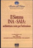 Il sistema Ina-Saia: architettura e note per l'attivazione edito da Maggioli Editore