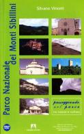 Parco Nazionale dei Monti Sibillini. Con DVD di Silvano Vinceti edito da Armando Editore