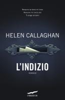 L' indizio di Helen Callaghan edito da Corbaccio