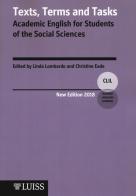 Texts, terms and tasks. Academic english for students of the social sciences. Nuova ediz. edito da Luiss University Press