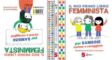 Il mio primo libro femminista. Per bambine curiose e coraggiose. Per bambini curiosi e coraggiosi. Ediz. a colori di Julie Merberg edito da Sonda