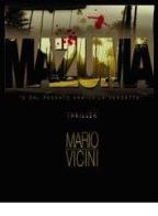 Mazuma di Mario Vicini edito da Serarcangeli