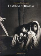 I bambini di Bombay di Dario Mitidieri edito da Peliti Associati