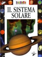Il sistema solare di Barbara Gallavotti edito da La Biblioteca