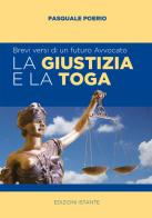 «La giustizia e la toga» di Pasquale Poerio edito da Istante