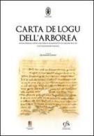 Carta de Logu dell'Arborea. Ediz. italiana e sarda edito da S'Alvure