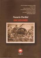 Dicotomie di Nazario Pardini edito da The Writer